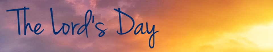 Is Sunday The Lord s Day 